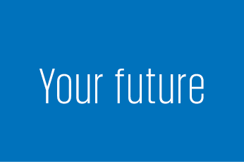 Your future