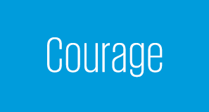 Courage