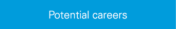 Potential careers