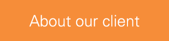 About our client